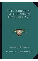 Dell' Istruzione Secondaria In Piemonte (1851)
