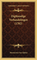 Digtkundige Verhandelingen (1782)