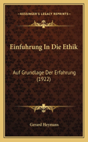 Einfuhrung In Die Ethik