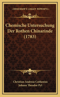 Chemische Untersuchung Der Rothen Chinarinde (1783)