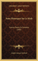 Notes Historiques Sur Le Mzab