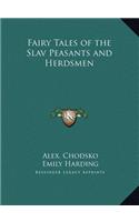 Fairy Tales of the Slav Peasants and Herdsmen