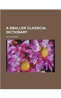 A Smaller Classical Dictionary