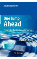 One Jump Ahead: Computer Perfection at Checkers