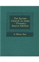 The Syrian Church in India