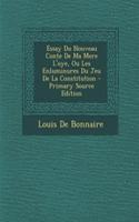 Essay Du Nouveau Conte de Ma Mere L'Oye, Ou Les Enluminures Du Jeu de La Constitution