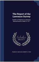 The Report of the Lawrence Survey