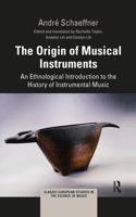 The Origin of Musical Instruments