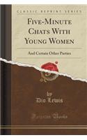 Five-Minute Chats with Young Women