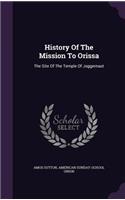 History Of The Mission To Orissa