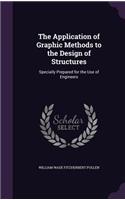 Application of Graphic Methods to the Design of Structures