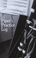 The Piper's Practice Log
