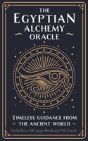 The Egyptian Alchemy Oracle Book & Card Deck