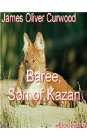 Baree, Son of Kazan