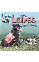 Learn with Ladee: A Service Dog
