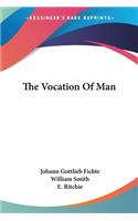 Vocation Of Man