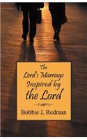 Lord's Marriage Inspired by the Lord