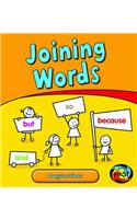 Joining Words: Conjunctions