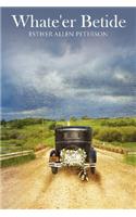 Whate'er Betide