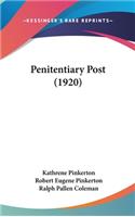 Penitentiary Post (1920)