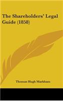 The Shareholders Legal Guide (1858)