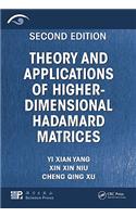 Theory and Applications of Higher-Dimensional Hadamard Matrices, Second Edition