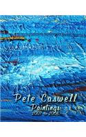Pete Caswell Paintings 2007 To 2008