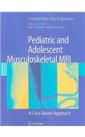 Pediatric and Adolescent Musculoskeletal MRI