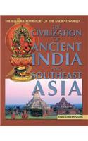 The Civilization of Ancient India and Southeast Asia