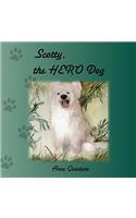 Scotty, The Hero Dog