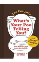 The Complete What's Your Poo Telling You