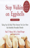 Stop Walking on Eggshells