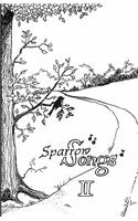 Sparrow Songs II