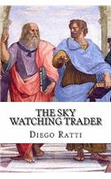 The Sky Watching Trader