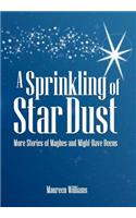 Sprinkling of Star Dust