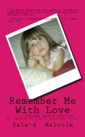 Remember Me With Love: Caylee Anthony....my message to little boys and girls