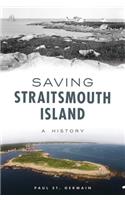 Saving Straitsmouth Island