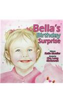 Bella's Birthday Surprise