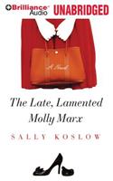 The Late, Lamented Molly Marx