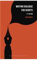 Writing Dialogue for Scripts: (Writing Handbooks)
