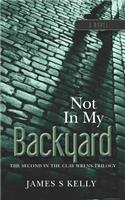 Not in my Backyard