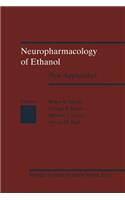 Neuropharmacology of Ethanol