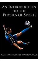 An Introduction to the Physics of Sports: (English)