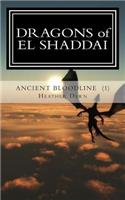 DRAGONS of EL SHADDAI Ancient Bloodline