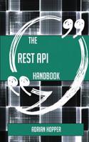 The Rest API Handbook - Everything You Need to Know about Rest API