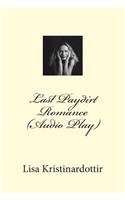 Last Paydirt Romance (Audio Play)