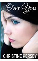 Over You: (Romantic Suspense)(1 Over You)