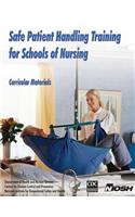 Safe Patient Handling Training for Schools of Nursing