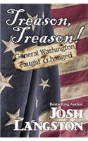 Treason, Treason!