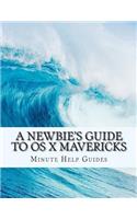 Newbie's Guide to OS X Mavericks